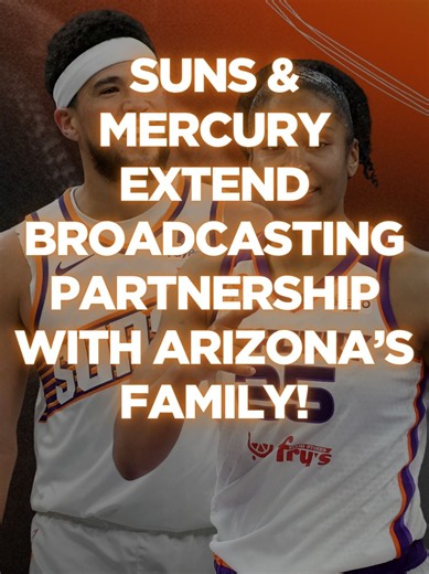 Phoenix Suns & Mercury Extend Partnership Through 2030
