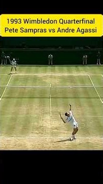 1993 Wimbledon Quarterfinal -Pete Sampras vs Andre Agassi
