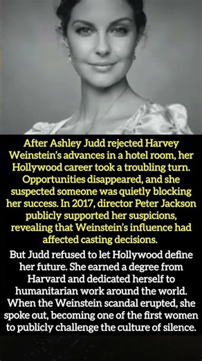 Ashley Judd Refused Harvey Weinstein—and Spoke Out Against Abuse 💔🎬 #Shorts