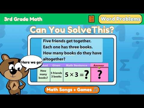 Word Problem Practice 🎯 Multiplication & Division | 3rd Grade Math Songs & Games
