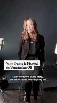 Why Trump Is Fixated on Venezuelan Oil