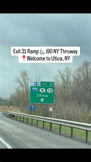 Exit 31 ramp to utica ny from interstate 90 thruway