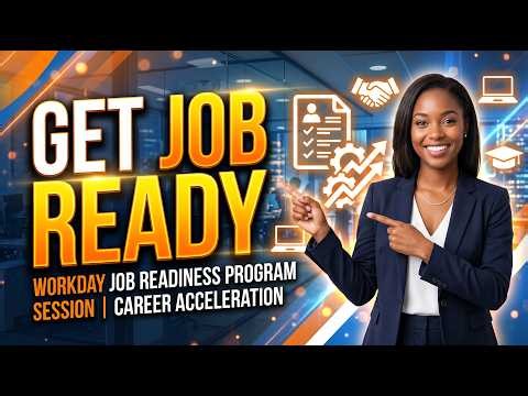 Workday Job Readiness Program Session