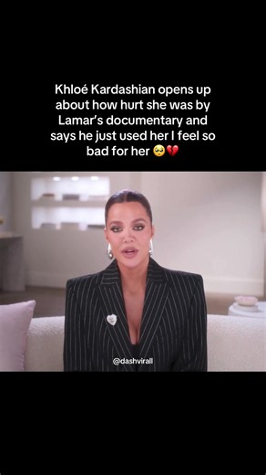 Poor Khloé 🥺Khloé Kardashian opens up about how hurt she was by Lamar’s documentary and says he just used her. I feel so bad for her #khloekardashian #foryou