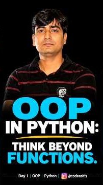 Day 1 | Python OOP Explained: Stop Thinking Only in Functions | #shorts