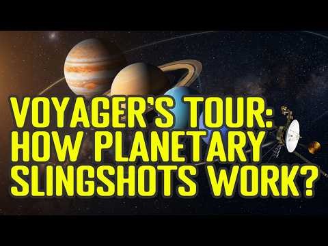 How Voyager Used Gravity Assist to Escape the Solar System | The Planetary Slingshot Explained