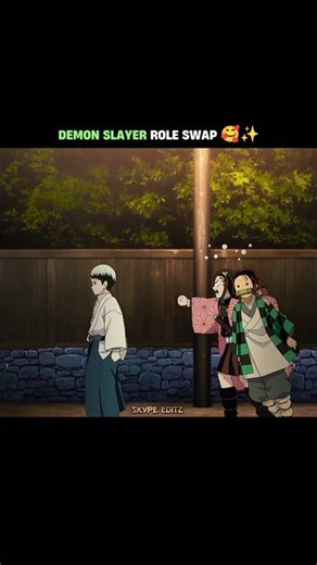 Demon slayer role swap 🥰✨ #demonslayer #foryou #kimetsunoyaiba #shorts