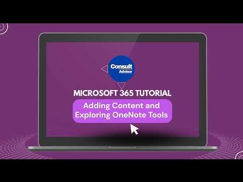 Microsoft OneNote Adding Content and Exploring Tools