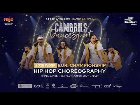 DAY 2 - WDSF European Championship Hip Hop Choreography