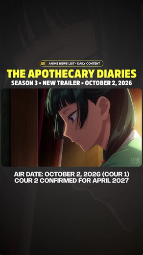 THE APOTHECARY DIARIES — SEASON 3 NEW TRAILER! 🥹❤️ The Apothecary Diaries Season 3 has received a brand-new trailer ahead of its highly anticipated return this Fall 2026! 🔥 Cour 1 officially begins on October 2, 2026, with the new season streaming on Crunchyroll. Season 3 will be released in two cours, with Cour 1 airing from October 2026 before the anime returns with Cour 2 in April 2027 after a seasonal break. With its massive popularity, beloved characters and highly anticipated continuatio