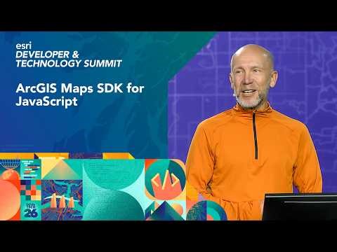 ArcGIS Maps SDK for JavaScript | #EsriDevTech2026