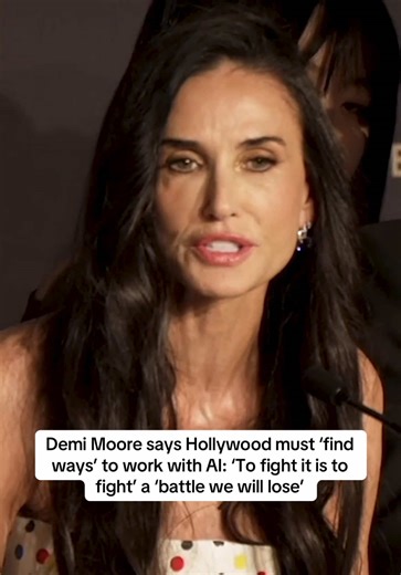 Demi Moore: Embrace AI in Art, Don't Fight It