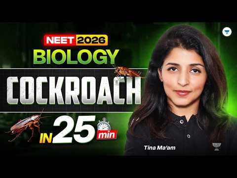 Cockroach Explained In 25 Min | NEET 2026 | Tina Ma'am