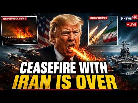 BIG BREAKING | Trump Declares "Ceasefire With Iran Is Over" | Iran US War News Live Latest Updates