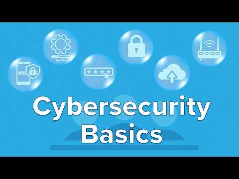 Cybersecurity Basics for Small Business