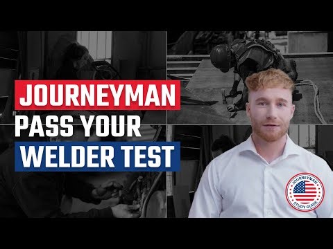 The #1 Secret to Passing the Journeyman Welder Exam Revealed