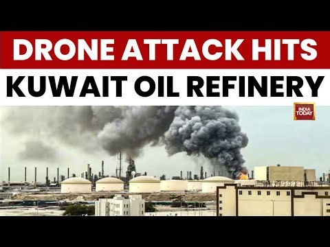 Kuwait Refinery Hit by Drone Strike, Fire Breaks Out at Mina al-Ahmadi, No Casualties Reported