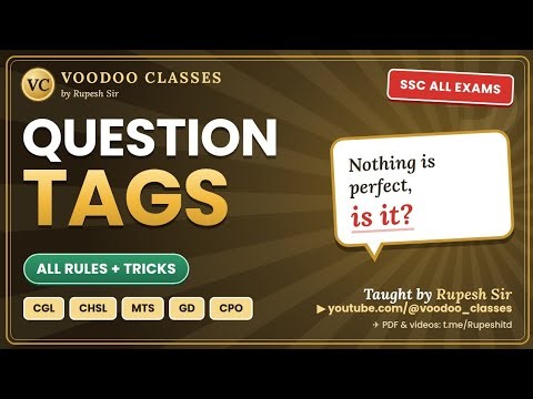 Question Tags in English Grammar | All Rules & Tricks | SSC CGL, CHSL, MTS, CPO, GD | Voodoo Classes