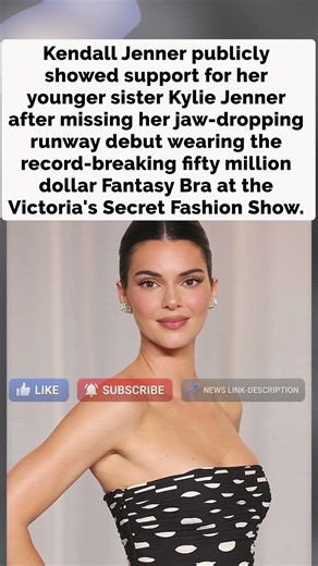 Kendall Jenner Breaks Silence on Kylie Jenner’s Viral Victoria’s Secret Debut