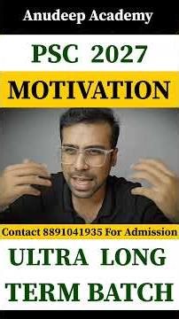 PSC 2027 EXAM MOTIVATION By Anudeep Sir #psc