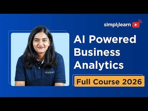 AI-Powered Business Analytics with Excel | Business Analytics Full Course 2026 | Simplilearn