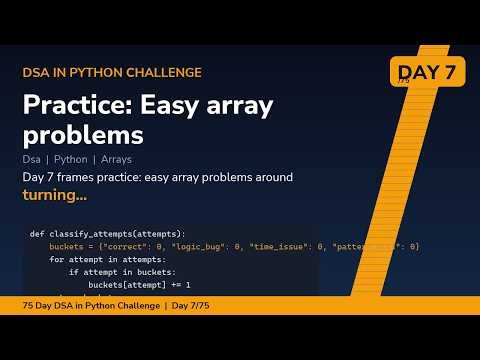 Practice: Easy array problems - Day 7/75 75 Day DSA in Python Challenge