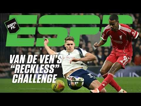 STEVIE & FRANK DEBATE 👀 Micky van de Ven's challenge on Alexander Isak was 'RECKLESS?!' 👀 | ESPN FC