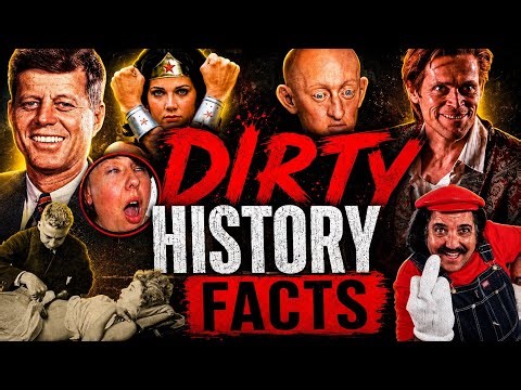 Dirty History Facts compilation !