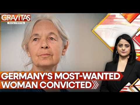 Germany's Most-Wanted Woman Gets 13 Years In Jail After 3 Decades On The Run | GRAVITAS