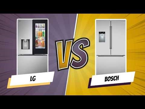 LG vs Bosch Fridge: Which One Should You Actually Buy?