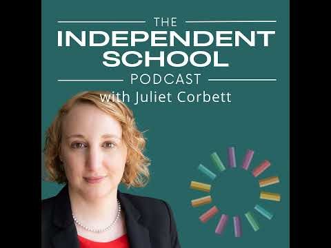 Positivity, complexity and leadership with Julie Robinson, CEO, Independent Schools Council (ISC)...