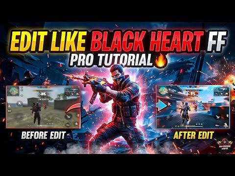 How to Edit Black Heart FF Style High Quality Montage in Mobile 📲