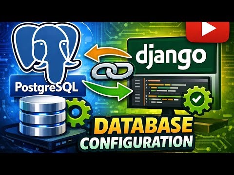 👉 PostgreSQL Database Configuration with Django | Step-by-Step Guide