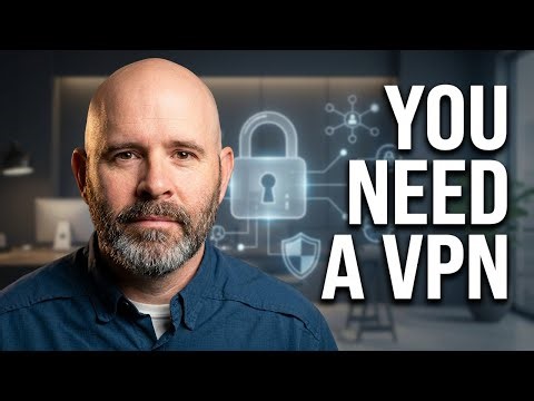 Should You Really Be Using a VPN? Here's What You Need to Know