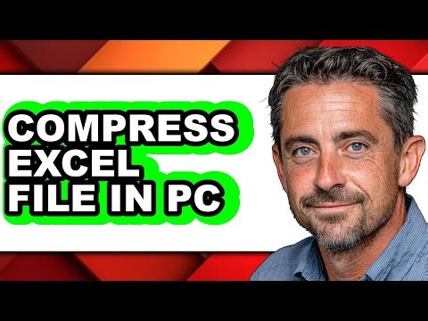 How to Compress Excel File in Pc (full Guide)