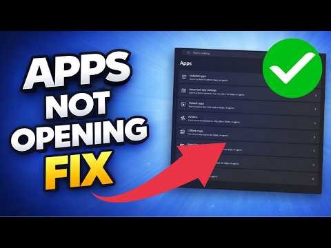 How To Fix Apps Not Opening in Windows 10/11