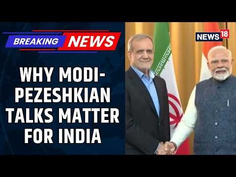 Modi-Pezeshkian Meet in Bishkek: India’s Big Iran Move Amid West Asia War & Hormuz Crisis | News18
