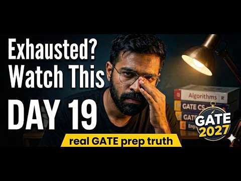 Day 19 – Am I Even Improving…? | My GATE Prep Journey
