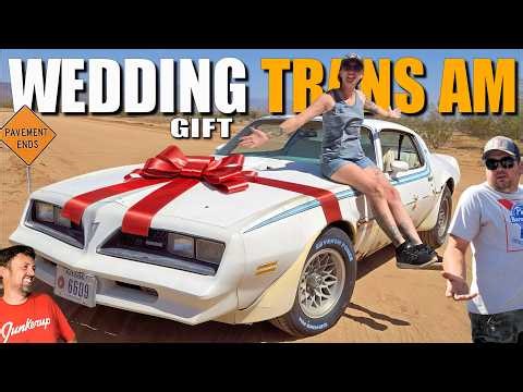Wedding Gift or HUGE Mistake? 1978 Pontiac Trans Am REVIVAL