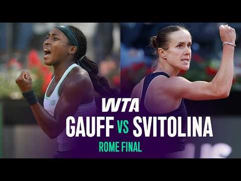 Coco Gauff vs. Elina Svitolina | 2026 Rome Final | WTA Match Highlights