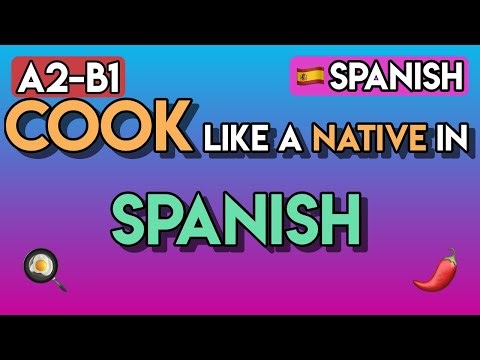 Spanish for Foodies (A2-B1) | 70+ Exercises for Cooking & Supermarket | Learn Spanish Verbs & Vocab