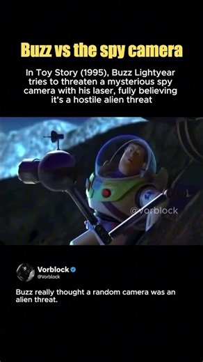 In Toy Story (1995), Buzz tries to use his laser on a spy camera