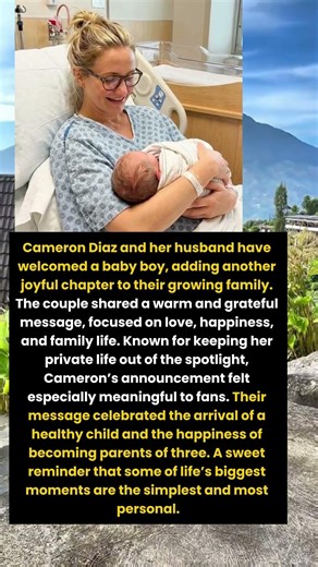 Cameron Diaz Welcomes Baby Boy and Shares Heartfelt Family News
