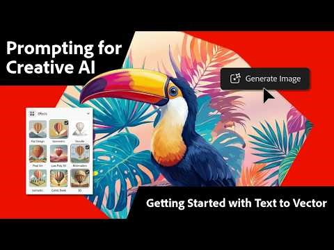 Getting Started with Text to Vector | Prompting for Generative AI | Adobe