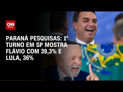 Paraná Pesquisas: em SP, Flávio tem 39,3%, e Lula, 36% no 1º turno | AGORA CNN