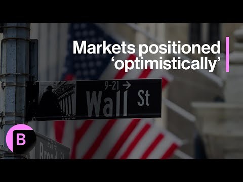Markets Are Positioned Optimistically: 3-Minutes MLIV