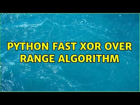 Python fast XOR over range algorithm