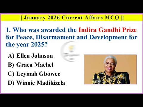 January 2026 Current Affairs | Top 100 MCQs | Monthly Current Affairs Quiz | GK MCQs
