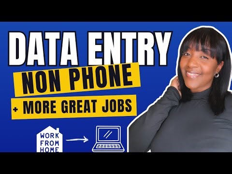 🙌🏾 Quiet DATA ENTRY - Non Phone + More Work From Home Jobs 2026