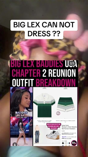 Lex Reunion Outfit Critique: Why Big Lex 'Can't Dress' Explained